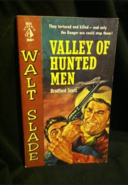 Valley of Hunted Men (Bradford Scott)