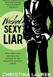 Wicked Sexy Liar (Christina Lauren)