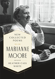 New Collected Poems (Marianne Moore)