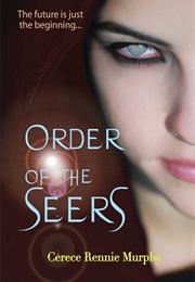 Order of the Seers (Cerece Rennie Murphy)