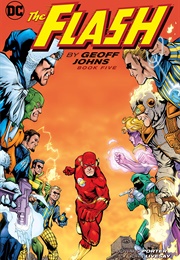 The Flash by Geoff Johns Book Five (Geoff Johns)