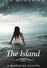 The Island (Jen Minkman)