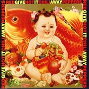 Red Hot Chili Peppers - Give It Away