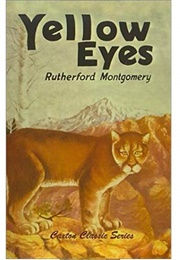 Yellow Eyes (Rutherford G. Montgomery)