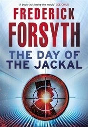 The Day of the Jackal (Frederick Forsyth)