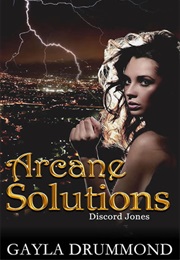 Arcane Solutions (Gayla Drummond)