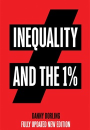 Inequality and the 1% (Danny Dorling)