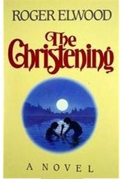 The Christening (Roger Elwood)