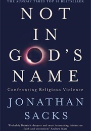 Not in God&#39;s Name (Jonathan Sacks)