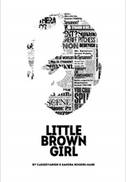 Little Brown Girl: A Memoir (Cassidy Elizabeth Arkin and Sandra J. Rogers-Hare)