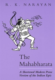 The Mahabharata: A Shortened Modern Prose Version of the Indian Epic (RK Narayan)