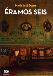 Éramos Seis (Maria José Dupré)