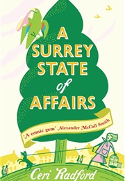 A Surrey State of Affairs (Ceri Radford)