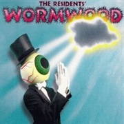 The Residents - Wormwood