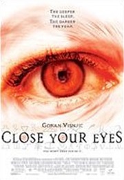 Close Your Eyes (2002)