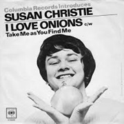 I Love Onions (Susan Christie)