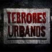 Terrores Urbanos