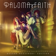 Paloma Faith - A Perfect Contradiction: Outsider&#39;s Edition