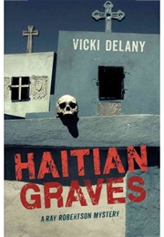 Haitian Graves (Vicki Delany)