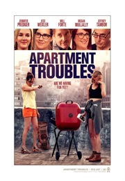 Apartment Troubles (2014)