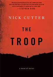 The Troop: A Novel (Nick Cutter)