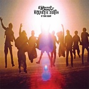 Edward Sharpe and the Magnetic Zeros- Up From Below