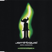 Deeper Underground - Jamiroqual