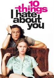 10 Things I Hate About You