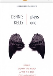 Debris (Dennis Kelly)