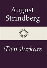 Den Starkare (August Strindberg)