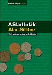 A Start in Life (Alan Sillitoe)