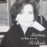 My Baby Loves Me - Martina McBride