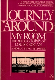 Journey Around My Room (Louise Bogan)