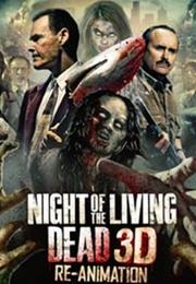 Night of the Living Dead: Re-Animation 3D