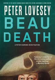 Beau Death (Peter Lovesey)