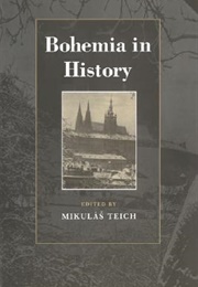 Bohemia in History (Mikulas Teich)