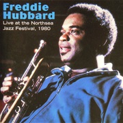 Live at the North Sea Jazz Festival – Freddie Hubbard (Pablo, 1980)