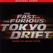 Brian Tyler - The Fast and the Furious: Tokyo Drift Original Score