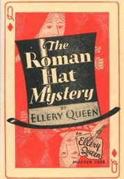 The Roman Hat Mystery (Ellery Queen)