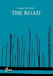 The Road (Cormac McCarthy)