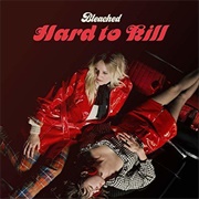 Hard to Kill - Bleached