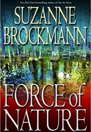 Force of Nature (Suzanne Brockmann)