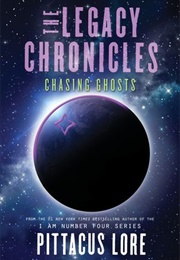 Chasing Ghosts (Pittacus Lore)