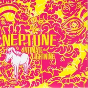Neptune - Intimate Lightning