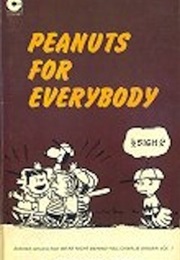 Peanuts for Everybody (Schulz)