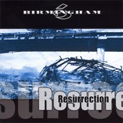 Birmingham 6- Resurrection