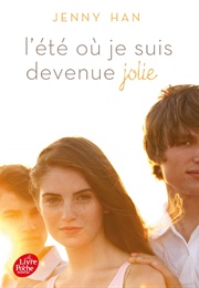 L&#39;été Où Je Suis Devenue Jolie (Jenny Han)