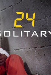 24: Solitary (2014)