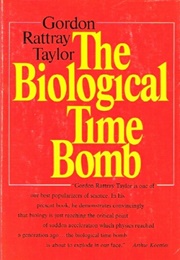 The Biological Time Bomb (Gordon Rattray Taylor)