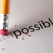 Think That All Things Can Be Possible